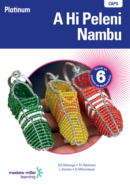 Platinum a Hi Peleni Nambu Xitsonga Home Language Gr 6 (Teachers Guide) (EPDF Perpetual Licence)