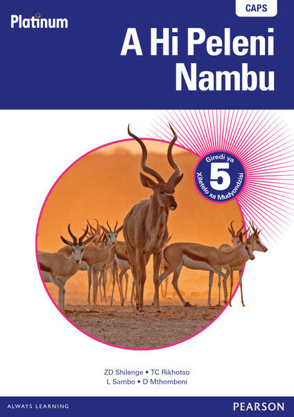 Platinum a Hi Peleni Nambu Xitsonga Home Language Gr 5 (Teachers Guide) (EPDF 1 Year Licence)