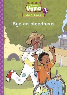 Vuma Vlak 9 Boek 5 Leesboek Bye En Bloedneus