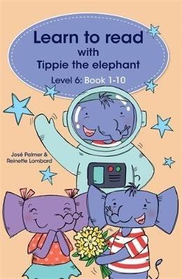Learn to Read With Tippie the Elephant Level 6 Book 1 10 English Fal