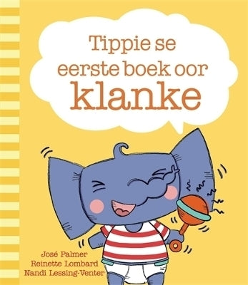 Tippie Se Eerste Boek Van Klanke (H/C)