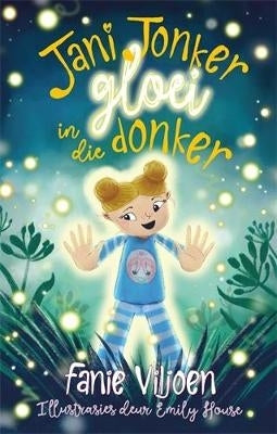 Jani Jonker Gloei in Die Donker