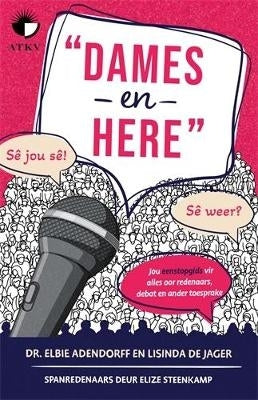Dames En Here Jou Eenstopgids vir Alles Oor Toesprake