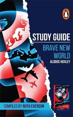 Study Guide Brave New World