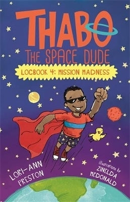 Thabo the Space Dude (Log Book 4)