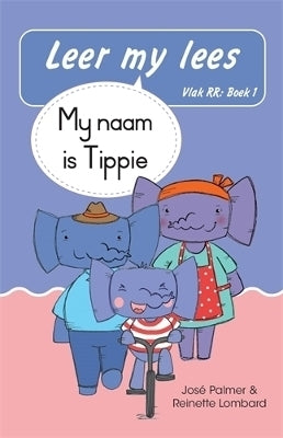 Leer My Lees My Naam is Tippie (Vlak Rr 1)