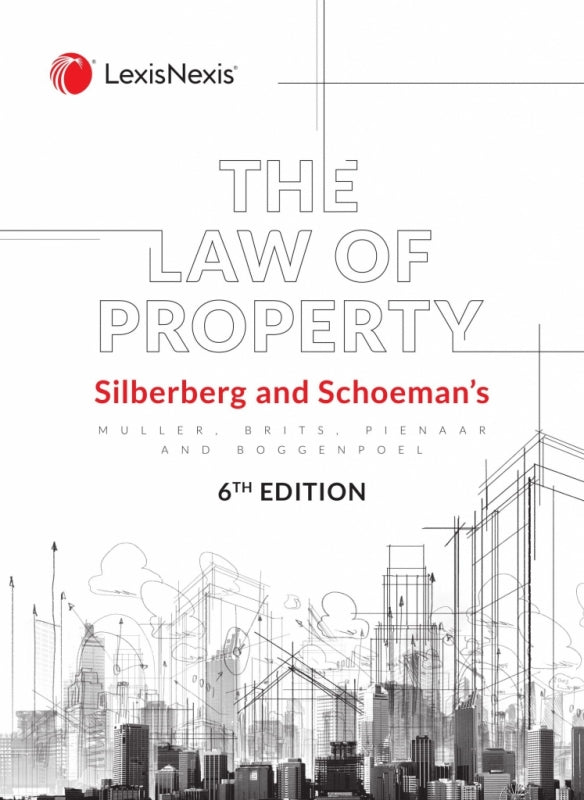 Silberberg and Schoemans the Law of Property