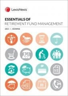 Essentials of Retirement Fund Management 2021