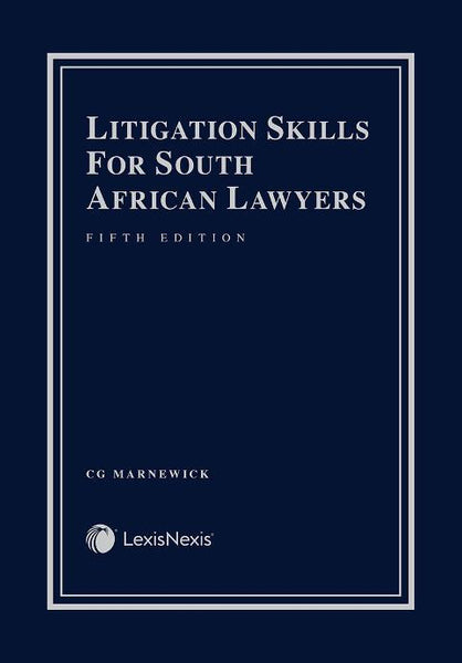 Litigation Skills for SA Lawyers
