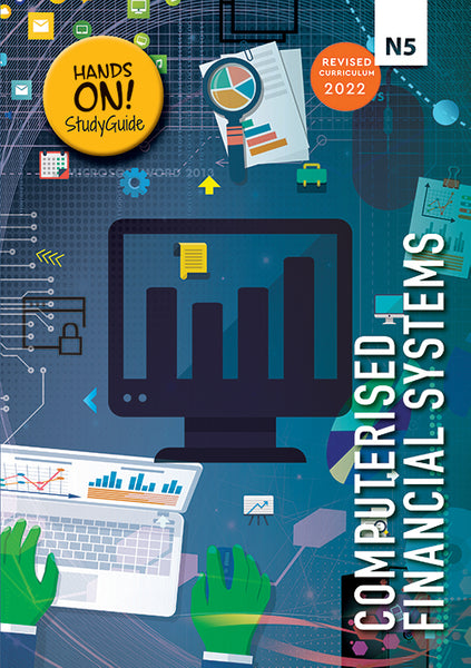 Computerised Financial Systems N5 (Study Guide)