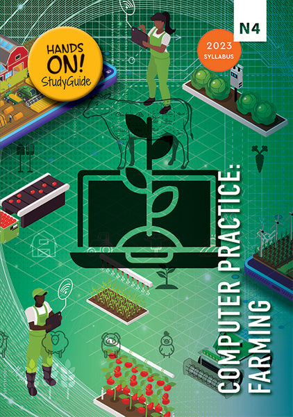 Computer Practice Farming N4 (Study Guide)