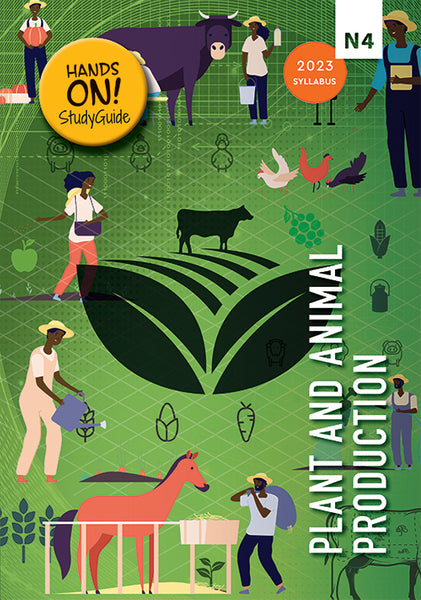 Plant and Animal Production N4 (Study Guide)