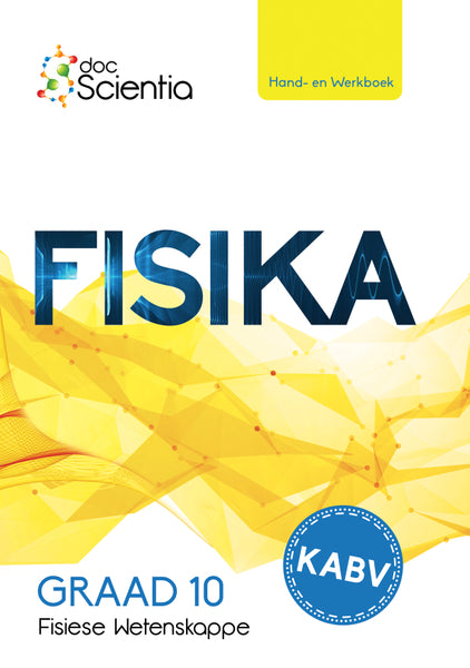 Doc Scientia Fisiese Wetenskappe Fisika Hand En Werkboek 2022