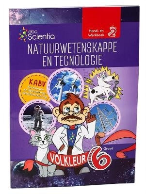 Graad 6 Hand En Werkboek 2 Natuurwetenskappe En Tegnologie Volkleur