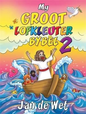 My Groot Lofkleuterbybel 2