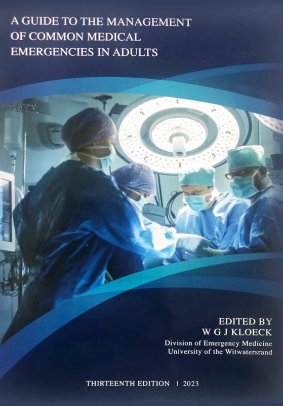 Guide to the Management of Common Medical Emergencies in Adults