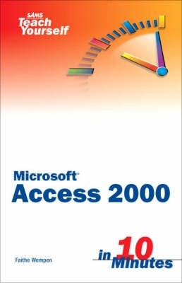 Sams Teach Yourself Access 2000 in 10 Minutes