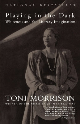 Playing in the Dark Whiteness and the Literary Imagination