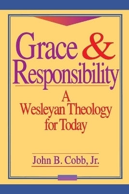 Grace and Responsibility