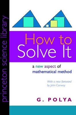 How to Solve It a New Aspect of Mathematical Method