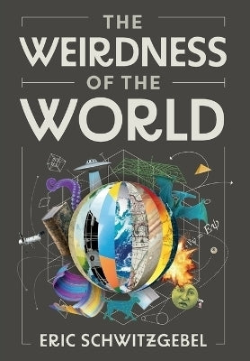 Weirdness of the World (H/C)