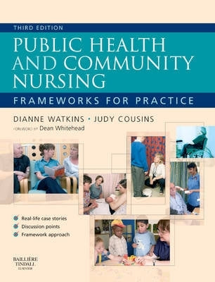 Public Health and Community Nursing Frameworks for Practice
