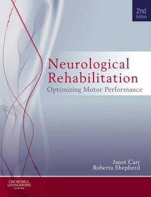 Neurological Rehabilitation Optimizing Motor Performance