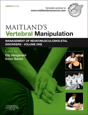 Maitlands Vertebral Manipulation Management of Neuromusculoskeletal Disorders (Volume 1)