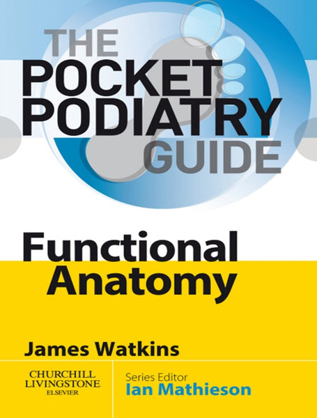Pocket Podiatry Functional Anatomy