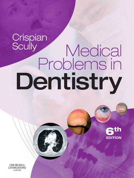 Medical Problems in Dentistry E-Book