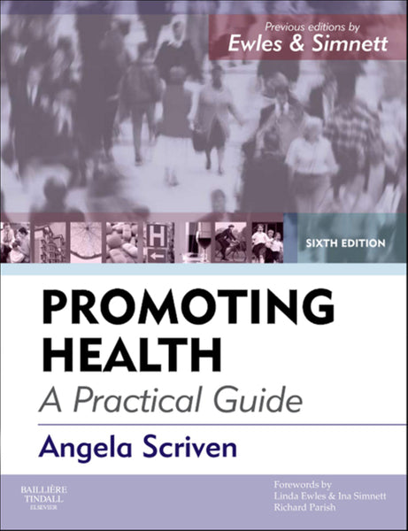 Promoting Health a Practical Guide - E-Book