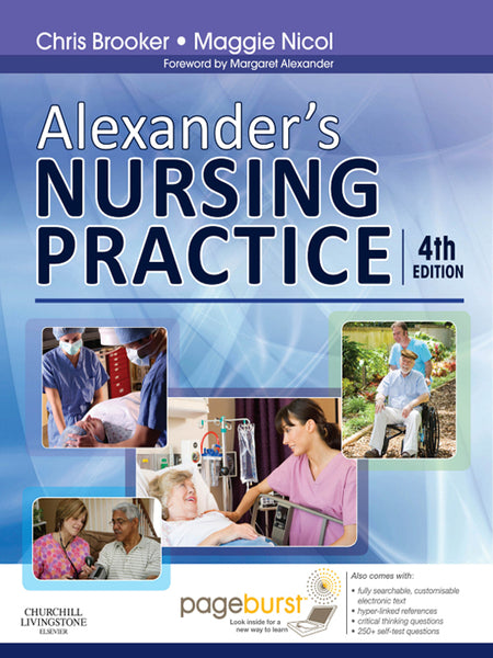 Alexanders Nursing Practice E-Book