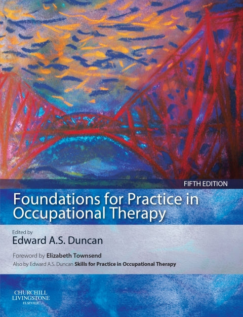 Foundations for Practice in Occupational Therapy With Pageburst Access
