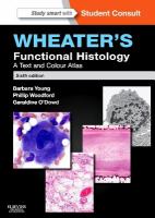 Wheaters Functional Histology a Text and Colour Atlas