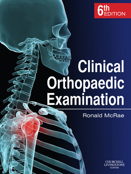 Clinical Orthopaedic Examination I/E