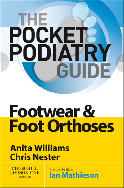 Sd - Pocket Podiatry Footwear and Foot Orthoses E-Book