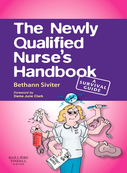 Newly Qualified Nurses Handbook E-Book