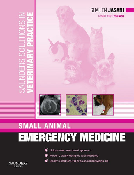Saunders Solutions in Veterinary Practice Small Animal Emergency Medicine E-Book