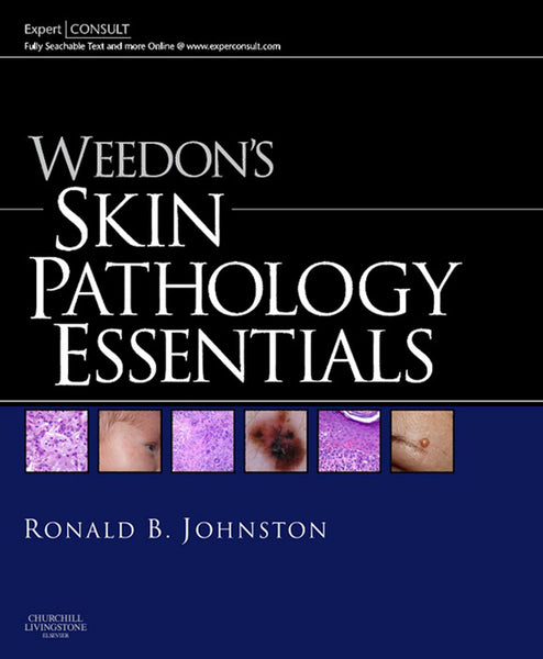 Weedons Skin Pathology Essentials E-Book