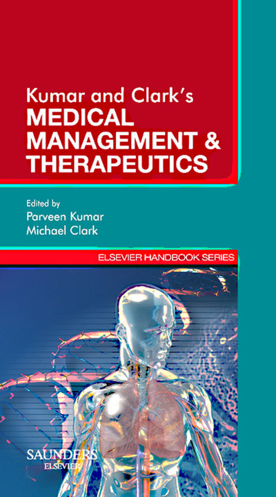 Kumar and Clarks Medical Management and Therapeutics - E-Book