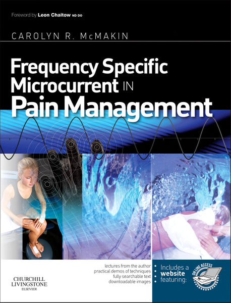Frequency Specific Microcurrent in Pain Management E-Book