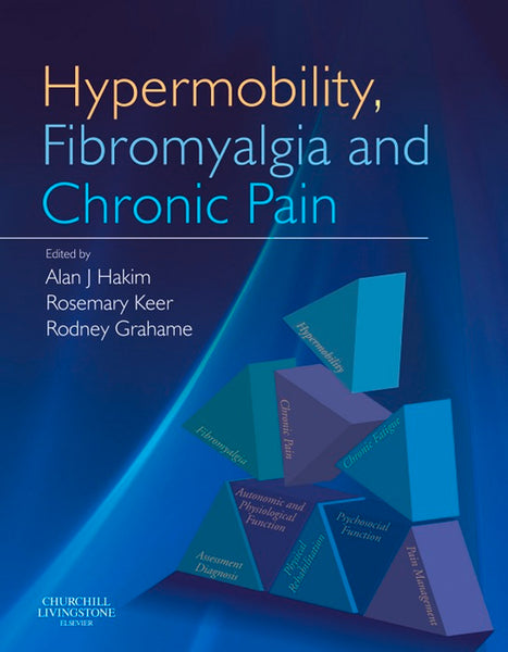Hypermobility, Fibromyalgia and Chronic Pain E-Book