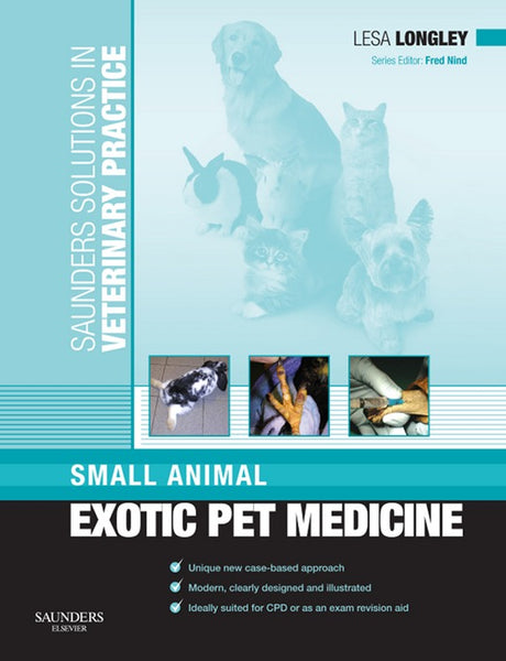 Saunders Solutions in Veterinary Practice Small Animal Exotic Pet Medicine