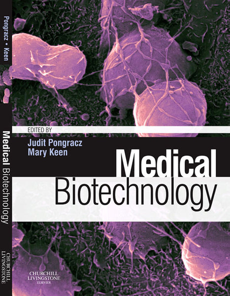 Medical Biotechnology E-Book