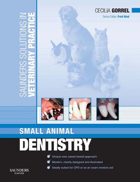 Saunders Solutions in Veterinary Practice Small Animal Dentistry