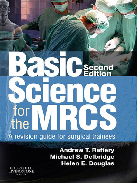 Basic Science for the Mrcs E-Book