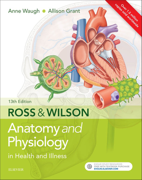 Ross and Wilson Anatomy and Physiology in Health and Illness
