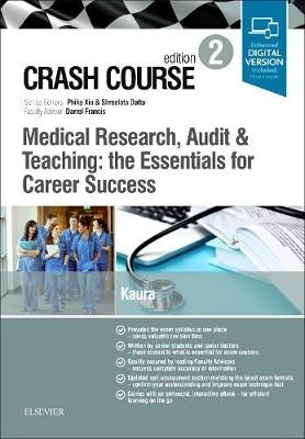 Crash Course Medical Research Audit and Teaching the Essentials for Career Success