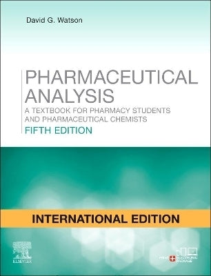 Pharmaceutical Analysis a Textbook for Pharmacy Students and Pharmaceutical Chemists