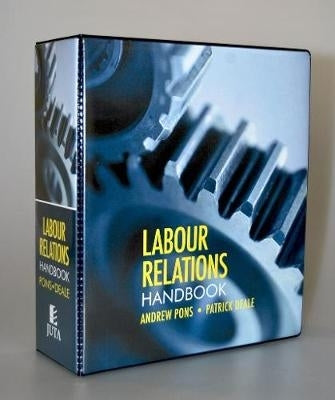 Labour Relations Handbook (Loose Leaf)